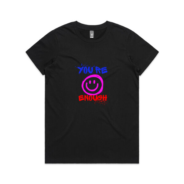 Your Enough Womens Tee Thumbnail